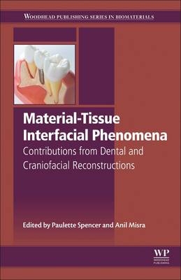 Material-Tissue Interfacial Phenomena - 