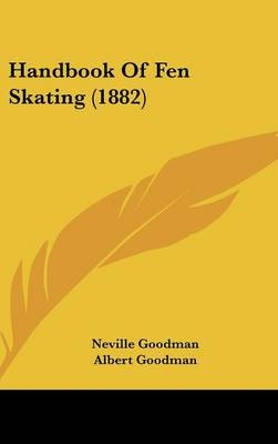 Handbook Of Fen Skating (1882)