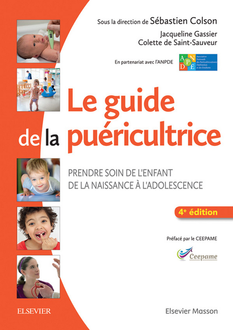 Le guide de la puericultrice -  ANPDE,  Sebastien Colson,  Jacqueline Gassier,  Colette De Saint-Sauveur