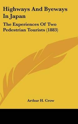 Highways And Byeways In Japan