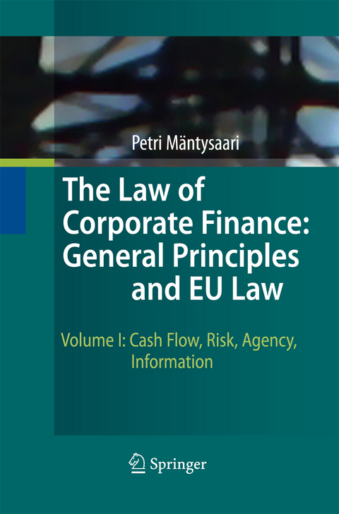 The Law of Corporate Finance: General Principles and EU Law - Petri Mäntysaari