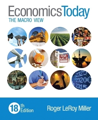 Economics Today - Roger LeRoy Miller