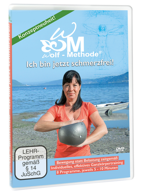 Wolf-Methode Ich bin jetzt schmerzfrei! - Jennifer Wolf
