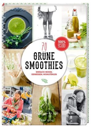 Gr&uuml;ne Smoothies - Marjolijn van der Velde