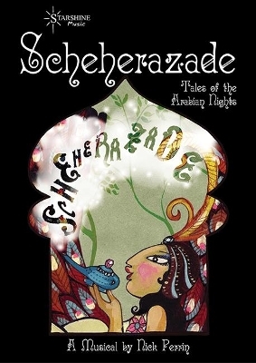 Scheherazade - Tales of the Arabian Nights