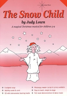The Snow Child - Judy Lown