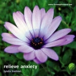 Relieve Anxiety - Lynda Hudson