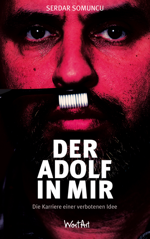 Der Adolf in mir - Serdar Somuncu