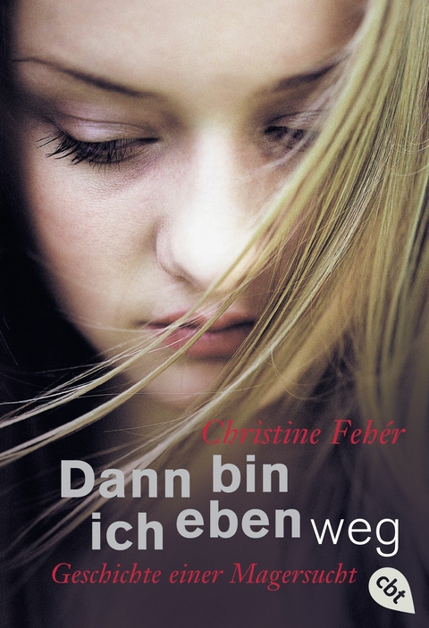 Dann bin ich eben weg - Christine Feh&eacute;r