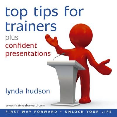 Top Tips for Trainers - Lynda Hudson