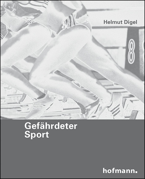 Gef&auml;hrdeter Sport - Helmut Digel