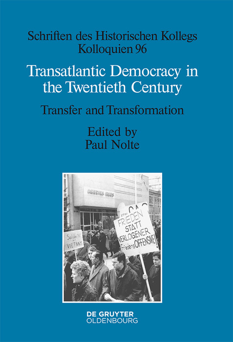 Transatlantic Democracy in the Twentieth Century - 