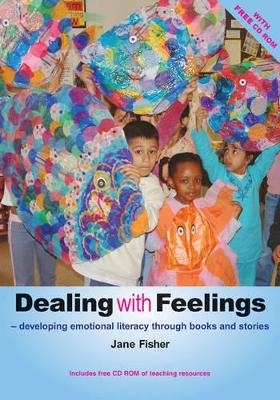 Dealing with Feelings - Jane Fisher