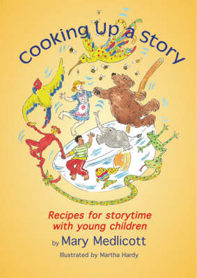 Cooking Up a Story - Mary Medlicott