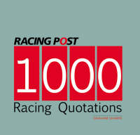 1000 Racing Quotations - Graham Sharpe