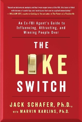 The Like Switch - Jack Schafer, Marvin Karlins
