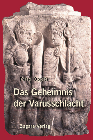Das Geheimnis der Varusschlacht