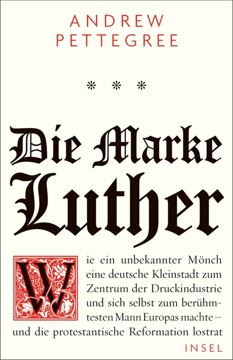Die Marke Luther -  Andrew Pettegree