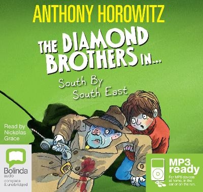 South by South East - Anthony Horowitz