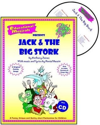 Jack and the Big Stork - Anthony James, Daniel Hewitt