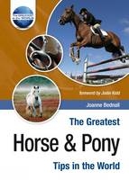 The Greatest Horse and Pony Tips in the World