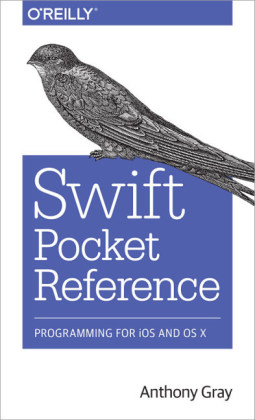 Swift Pocket Reference - Anthony Gray
