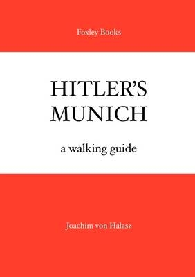 Hunting Nazis in Munich