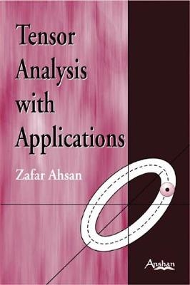 Tensor analysis with Applications - Zafar Ahsan