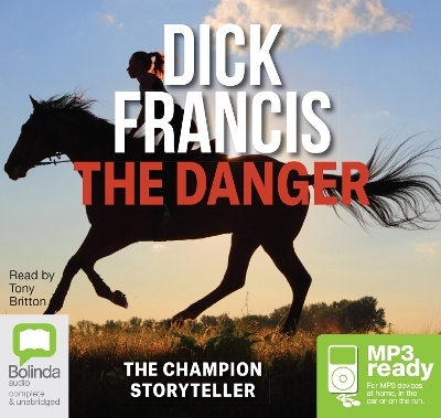 The Danger - Dick Francis