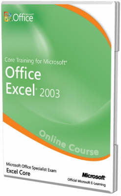 Core Training for Microsoft Office Excel 2003