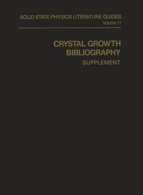 Crystal Growth Bibliography - Anne M Keesee