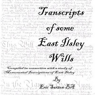 Transcripts of Some East Ilsley Wills