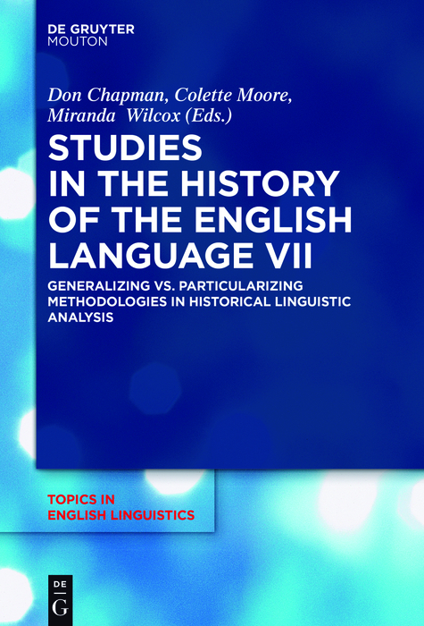 Studies in the History of the English Language VII - 