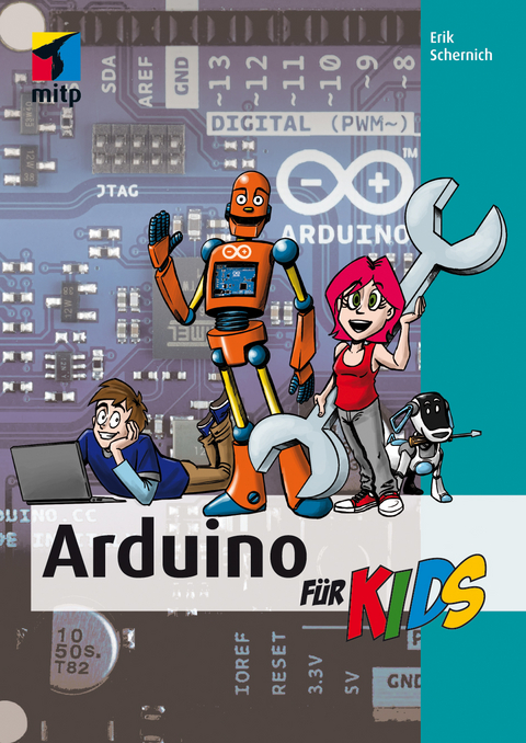 Arduino für Kids - Erik Schernich