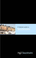 Hg2: A Hedonist's Guide to Stockholm