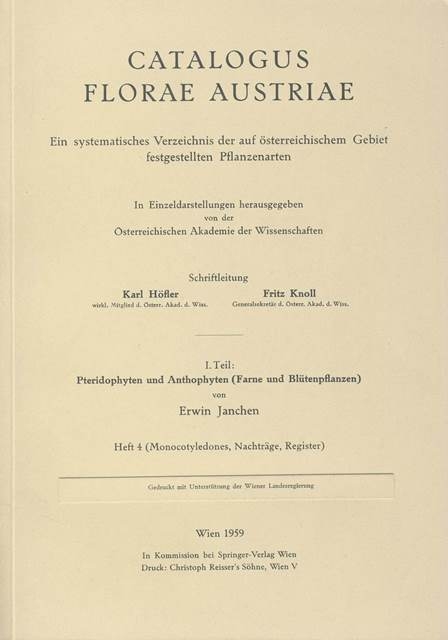 Catalogus Florae Austriae / Catalogus Florae Austriae. Ein systematisches Verzeichnis aller auf &ouml;sterreichischem Gebiet festgestellten Pflanzenarten - Erwin Janchen
