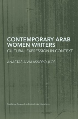 Contemporary Arab Women Writers - Anastasia Valassopoulos