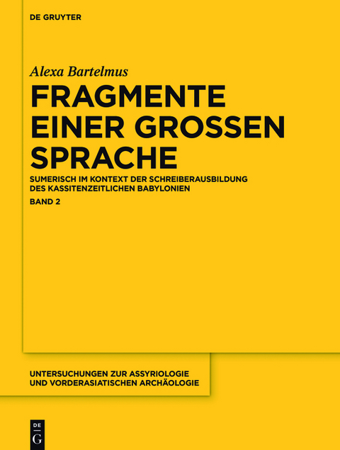 Fragmente einer gro&szlig;en Sprache - Alexa Sabine Bartelmus
