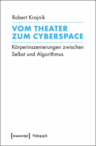 Vom Theater zum Cyberspace