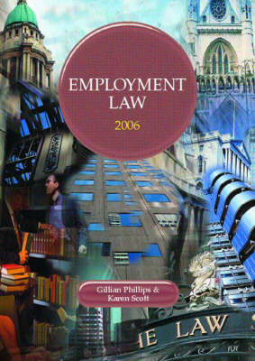 Employment Law - Gillian Phillips, Karen Scott