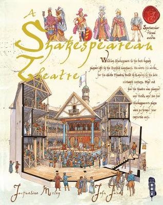 A Shakespearean Theatre - Jacqueline Morley