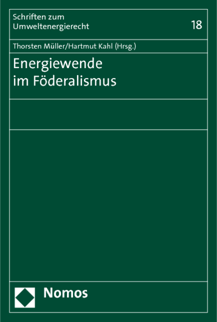 Energiewende im F&ouml;deralismus - 