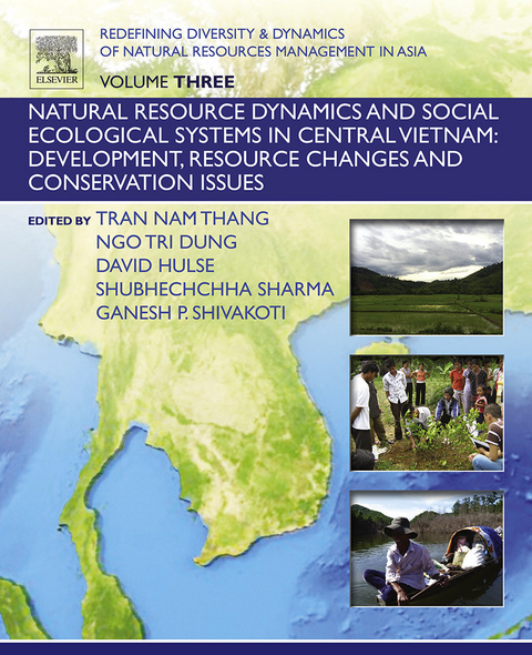 Redefining Diversity and Dynamics of Natural Resources Management in Asia, Volume 3 - 
