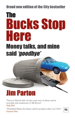 The Bucks Stop Here - Jim Parton