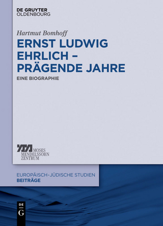 Ernst Ludwig Ehrlich – prägende Jahre
