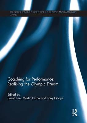 Coaching for Performance: Realising the Olympic Dream - 
