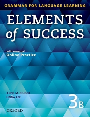 Elements of Success: 3: Split Edition Student Book B with essential Online Practice
