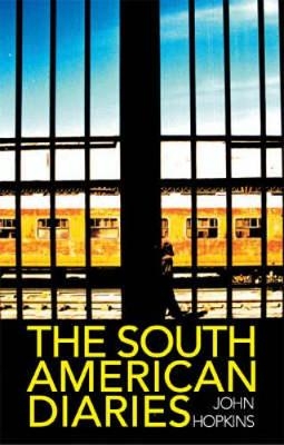 The South American Diaries