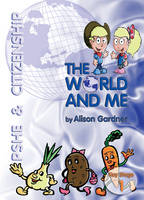 The World and Me - Alison Gardner