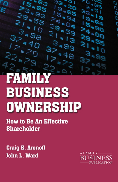 Family Business Ownership - C. Aronoff, J. Ward